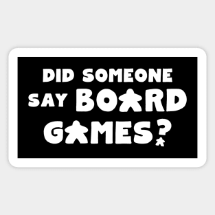 Did Someone Say Board Games? Sticker